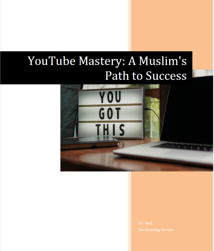 YouTube Mastery: A Muslim